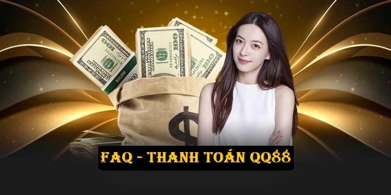 Hỏi đáp các vấn đề liên quan đến thanh toán